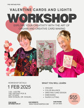 Load image into Gallery viewer, The Art of Origami and creative card making for Valentines Day Sat. Feb 1st. 1-4