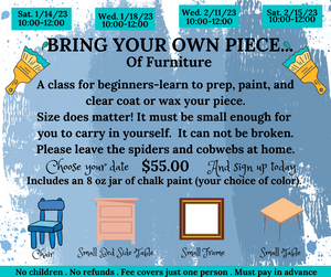 Bring Your Own Piece-of Furniture Sat. Jan. 14th